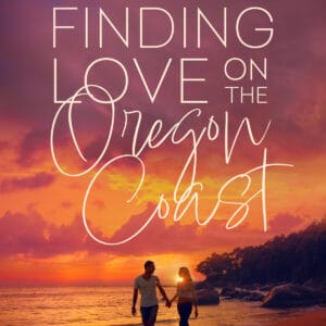 Finding Love on the Oregon Coast Cover